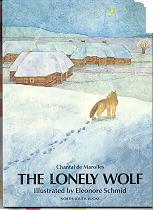 Seller image for The Lonely Wolf for sale by Callaghan Books South