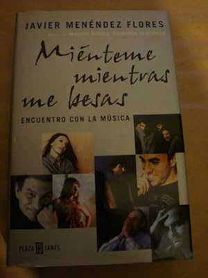 Seller image for Minteme mientras me besas. Encuentro con la msica for sale by Llibres Capra