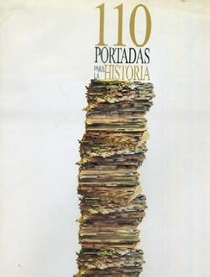 Seller image for 110 PORTADAS PARA LA HISTORIA. EL CORREO DE ANDALUCIA. 1899-2009. for sale by Librera Raimundo