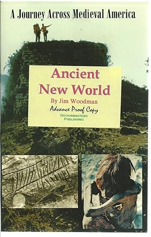 Ancient New World: a Journey Across Medieval America