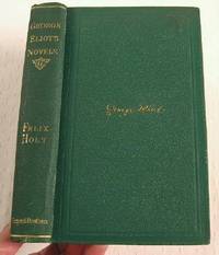 Bild des Verkufers fr Felix Holt, The Radical. Harper's Library Edition. Vol. III of The Novels of George Eliot zum Verkauf von Resource Books, LLC