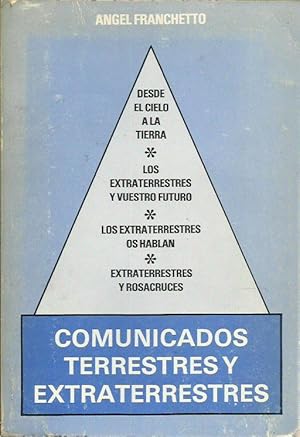 COMUNICADOS TERRESTRES Y EXTRATERRESTRES