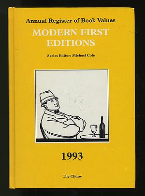 Bild des Verkufers fr Annual Register of Book Values Modern First Editions 1993 zum Verkauf von Between the Covers-Rare Books, Inc. ABAA
