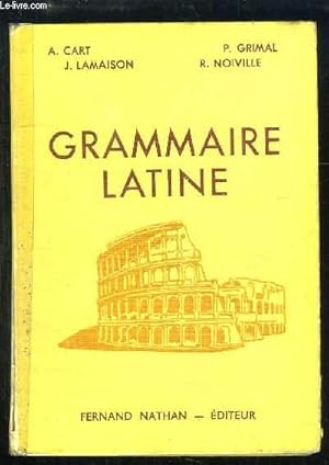 Image du vendeur pour Grammaire Latine. mis en vente par Le-Livre