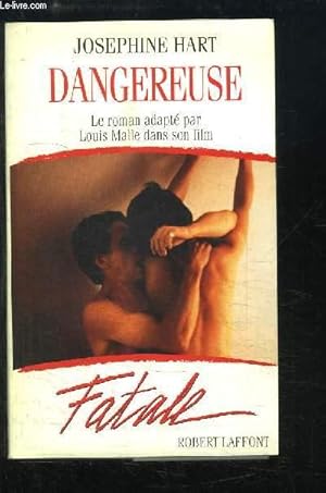 Image du vendeur pour Dangeureuse (Damage) mis en vente par Le-Livre