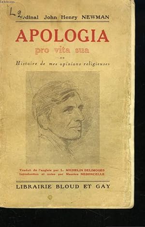 Bild des Verkufers fr APOLOGIA PRO VITA SUA ou Histoire de mes opinions religieuses. zum Verkauf von Le-Livre
