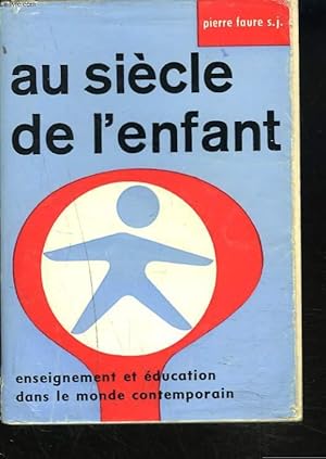 Seller image for AU SIECLE DE L'ENFANT. for sale by Le-Livre