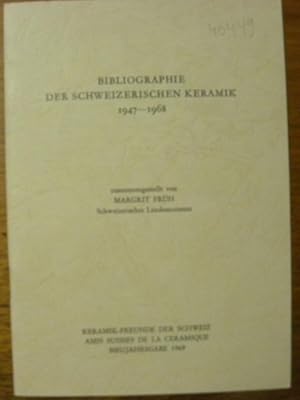 Bild des Verkufers fr Bibliographie der schweizerischen Keramik 1947-1968. zum Verkauf von Bouquinerie du Varis