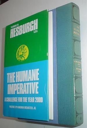 THE HUMAN IMPERATIVE. A challenge for the year 2000.Preface by Kingman Brewster,Jr.
