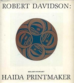 Robert Davidson, Haida printmaker. Introduction of Hilary Stewart. Biography of Robert Davidson.