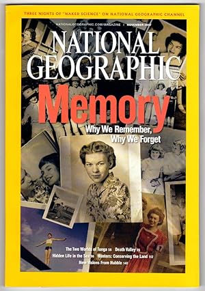 The National Geographic Magazine / November, 2007. Memory; The Two Worlds of Tonga; Death Valley;...