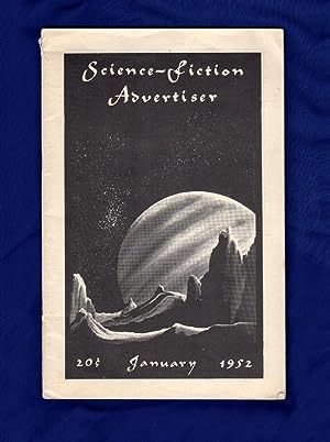 Bild des Verkufers fr Science-Fiction Advertiser / January, 1952 / First Issue as this title / Morris Scott Dollens front cover, Neil Austin rear cover. Arthur Louis Joquel III "The Challenge of Space"; Raymond J. Healy "New Tales of Space and Time"; Bleiler & Dikty's "The Best Science Fiction Stories:1951"; Stanton A. Coblentz's "After 12,000 Years", & "When the Birds Fly South"; Arthur C. Clarke "The Sands of Mars"; Sam Moskowitz "The Immortal Storm" zum Verkauf von Singularity Rare & Fine