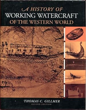 Seller image for A History of Working Watercraft of the Western World. for sale by Time Booksellers