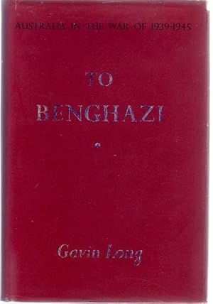 Seller image for To Benghazi. for sale by Time Booksellers