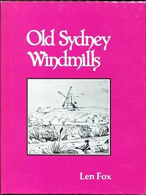 Seller image for Old Sydney Windmill. for sale by Time Booksellers