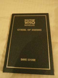 Immagine del venditore per DOCTOR WHO NOVELLAS: CITADEL OF DREAMS - SIGNED LIMITED FIRST EDITION SIGNED BY DAVE STONE, ANDREW CARTMEL, LEE SULLIVAN venduto da Books for Collectors