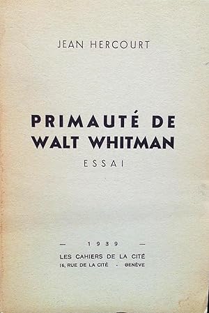 Seller image for Primaut de Walt Whitman. Essai. for sale by Le Chemin des philosophes
