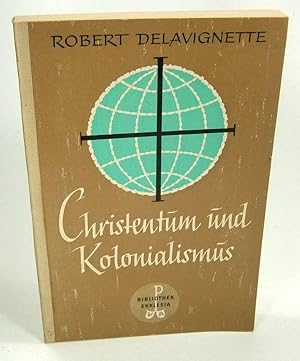 Seller image for Christentum und Kolonialismus. (Bibliothek Ekklesia. Band 21). for sale by Brbel Hoffmann