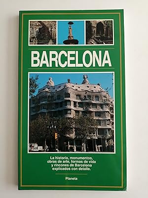 Imagen del vendedor de Barcelona : [la historia, monumentos, obras de arte, formas de vida y rincones de Barcelona explicados con detalle] a la venta por Perolibros S.L.