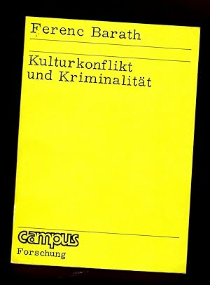 Kulturkonflikt und Kriminalität