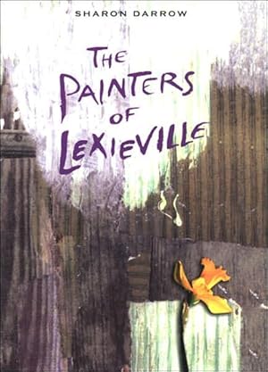 Seller image for The Painters of Lexieville for sale by Bookmarc's