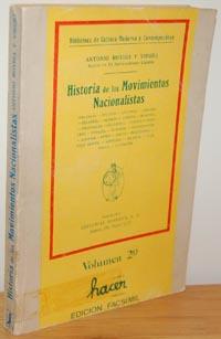 Seller image for HISTORIA DE LOS MOVIMIENTOS NACIONALISTAS (Vol. 2) for sale by EL RINCN ESCRITO
