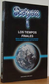 Imagen del vendedor de KRYON. Libro I LOS TIEMPOS FINALES (Nueva informacin para la paz personal) Enseanzas canalizadas por Lee Carroll a la venta por EL RINCN ESCRITO