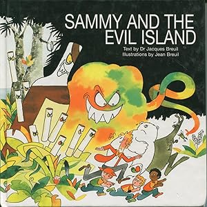 Imagen del vendedor de Sammy And The Evil Island. a la venta por Lost and Found Books