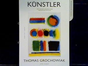Seller image for Thomas Grochowiak Knstler - Kritisches Lexikon der Gegenwartskunst. for sale by books4less (Versandantiquariat Petra Gros GmbH & Co. KG)