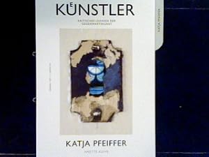 Imagen del vendedor de Katja Pfeiffer Knstler - Kritisches Lexikon der Gegenwartskunst. a la venta por books4less (Versandantiquariat Petra Gros GmbH & Co. KG)