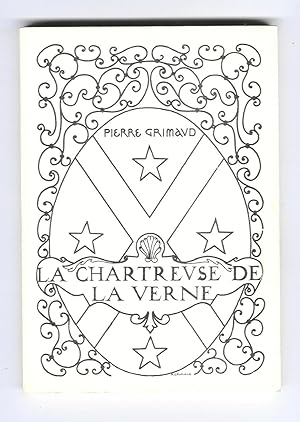La Chartreuse de la Verne. 1170-1792 (Commune de Collobrières - Var). Troisième édition revue, co...