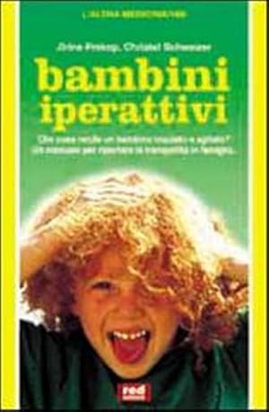 Seller image for Bambini iperattivi. for sale by FIRENZELIBRI SRL