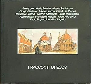 Imagen del vendedor de I racconti di Ecos. I Racconti di Ecos. Pubblicazione della rivista dell'ENI 'Ecos contiene Racconti di Primo Levi, Alberto Bevilacqua, Giorgio Saviane, Mario Pomilio, Racconti di: Primo Levi, Mario Pomilio, Alberto Bevilacqua, Giorgio Saviane, Roberto Vacca, Gian Luigi Piccioli, Massimo Grillandi, Antonio Altomonte, Guido Manfredonia, Aldo Rosselli, Francesco Manzini, Paolo Andreocci, Paolo Bogliaccino, Gina Lagorio.enbsp; Disegni di: Giuseppe Megna, Alfonso Artioli, Carla Accardi, Adelio Bertolucci, Carla Conversi, Giovanni Hajnal, Lucio Castagneri, Francesco Manzini, Franco Mulas a la venta por FIRENZELIBRI SRL