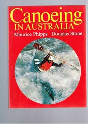 Imagen del vendedor de Canoeing in Australia a la venta por Berry Books