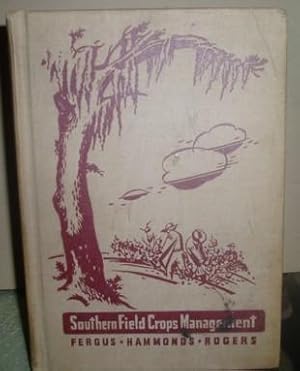 Seller image for Southern Field Crops Management for sale by BJ's Book Barn