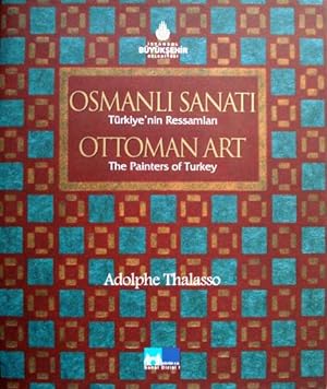 Immagine del venditore per Ottoman art. The painters of Turkey = Osmanli sanati. Turkiye'nin ressamlari. Edited by Omer Faruk Serifoglu. venduto da BOSPHORUS BOOKS