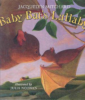 Imagen del vendedor de Baby Bat's Lullaby a la venta por The Book Faerie