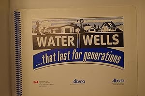 Imagen del vendedor de Water Wells . that last for generations a la venta por Burton Lysecki Books, ABAC/ILAB