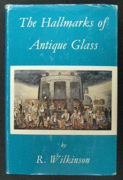 Seller image for The Hallmarks of Antique Glass for sale by Page 1 Books - Special Collection Room