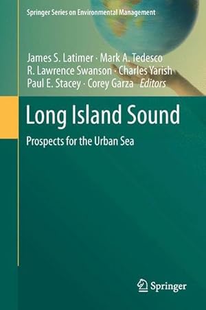 Seller image for Long Island Sound : Prospects for the Urban Sea for sale by AHA-BUCH GmbH
