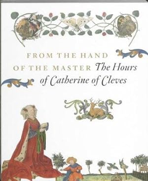 THE HOURS OF CATHERINE OF CLÈVES