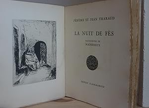 La Nuit de Fès, eaux fortes de Mainssieux, Paris, Ernest Flammarion, 1930.
