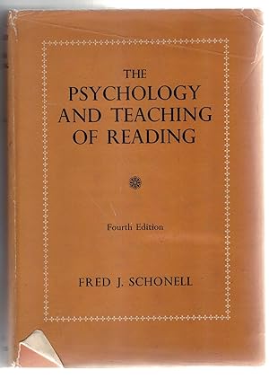 The Psychology and Teaching of Reading: Fourth Edition
