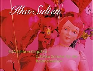 Ilka Sulten, EUA-UNikom02qu67b - Schicke Schuhe für die Balanciershow / Ilka Sulten