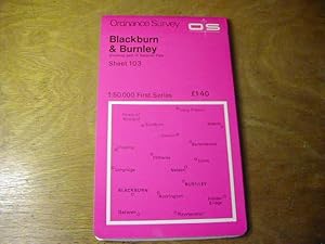 Seller image for Ordnance Survey 1 : 50.000 First series Sheet 103: Blackburn & Burnley for sale by Antiquariat Fuchseck