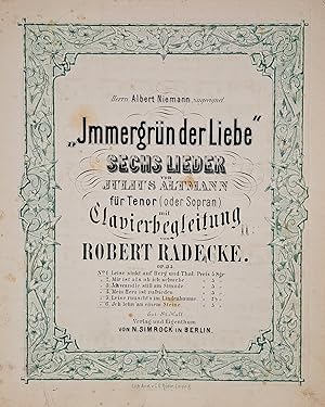 Imagen del vendedor de Immergrn der Liebe" Sechs Lieder von Julius Altmann fr Tenor (oder Sopran) mit Clavierbegleitung Op.35. a la venta por Musik-Antiquariat Heiner Rekeszus