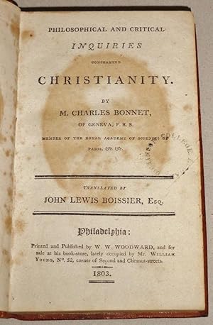 Seller image for Philosophical and Critical Inquiries Concerning Christianity for sale by DogStar Books