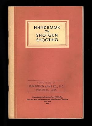 Seller image for Handbook on Shotgun Shooting for sale by Singularity Rare & Fine