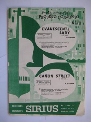 Partitura - Music Score : EVANESCENTE LADY (slowly), CAÑON STREET (samba)