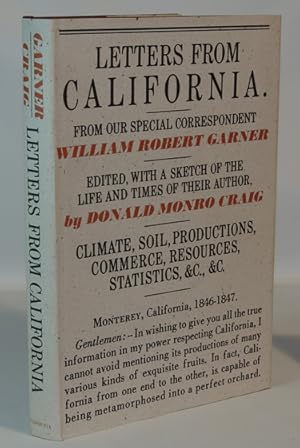 Seller image for Letters from California 1846-1847 for sale by Town's End Books, ABAA